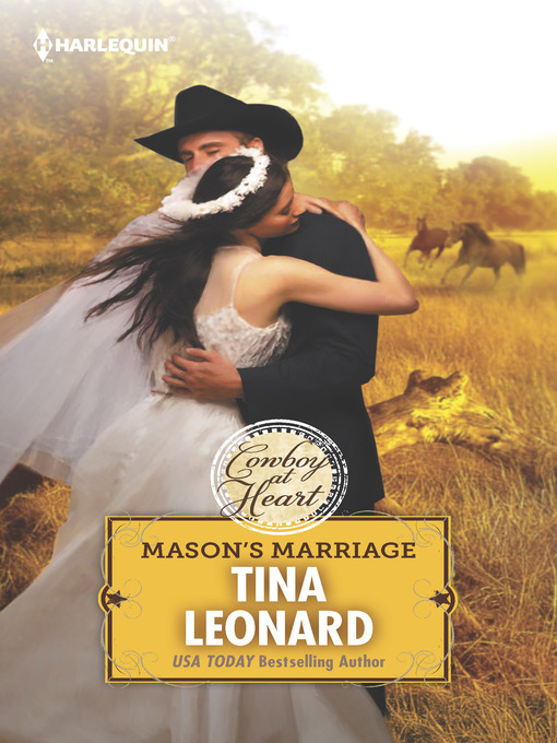 Title details for Mason's Marriage by Tina Leonard - Available